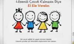 2 -8 Kasım Lösemili Çocuklar Haftası 