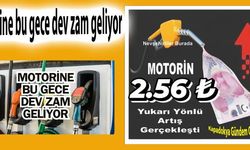  Motorine bu gece dev zam geliyor 