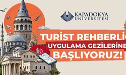 Kapadokya Üniversitesi Turist Rehberliği Uygulama Gezileri Konusunda Yetkilendirildi .