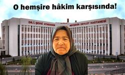 O hemşire hâkim karşısında!