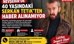 Nevşehir’de 40 Yaşındaki Serkan Tetik Kayıp: Ailesi Yardım Bekliyor.