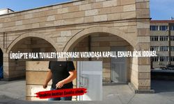 ÜRGÜP’TE HALK TUVALETİ TARTIŞMASI! VATANDAŞA KAPALI, ESNAFA AÇIK İDDİASI.