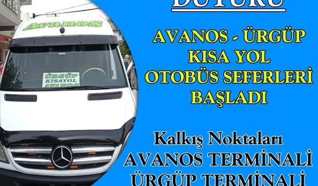 Avanos-Ürgüp Kısa Yol Otobüs Seferleri Başlatıldı