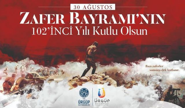 30 Ağustos Zafer Bayramı Ürgüp’te kutlanacak