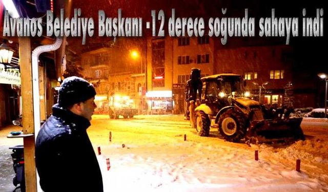 Avanos Belediye Başkanı -12 derece soğunda sahaya indi