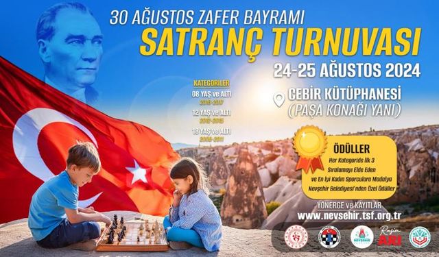 30 AĞUSTOS ZAFER BAYRAMI SATRANÇ TURNUVASI DÜZENLENECEK