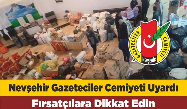 NGC’den uyarı: Fırsatçı çakallara dikkat edilmeli
