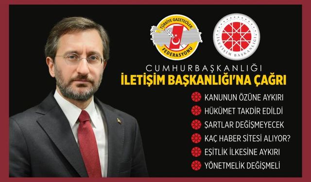 TGF’DEN İLETİŞİM BAŞKANLIĞI’NA ÇAĞRI