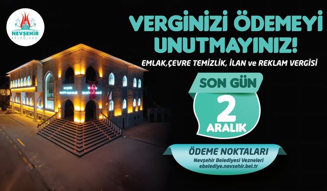 Nevşehir Belediyesi’nden Vergi Ödemesi Hatırlatması