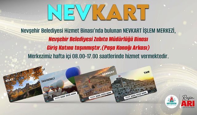 NEVKART İŞLEM MERKEZİ YENİ YERİNDE