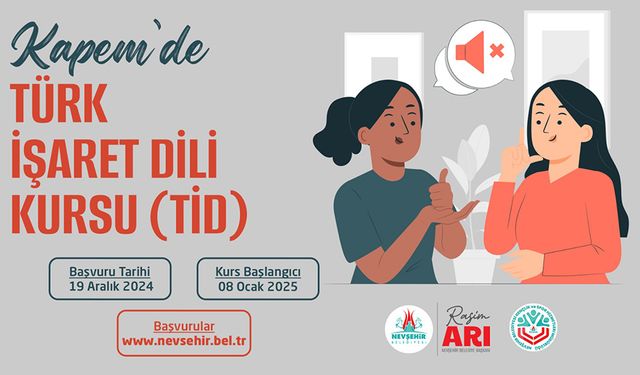 Nevşehirli Vatandaşlar için “Türk İşaret Dili” Kursu Açılacak