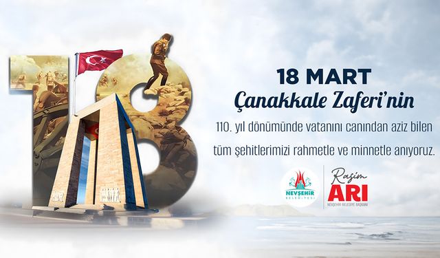 Belediye Başkanı Rasim Arı’dan 18 Mart Şehitlerini Anma Mesajı