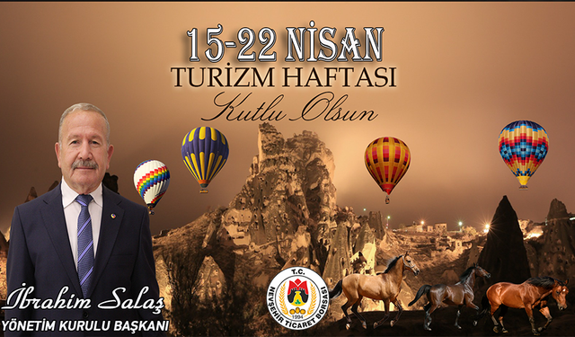 NTB Başkanı İbrahim Salaş'tan Turizm Haftası Mesajı