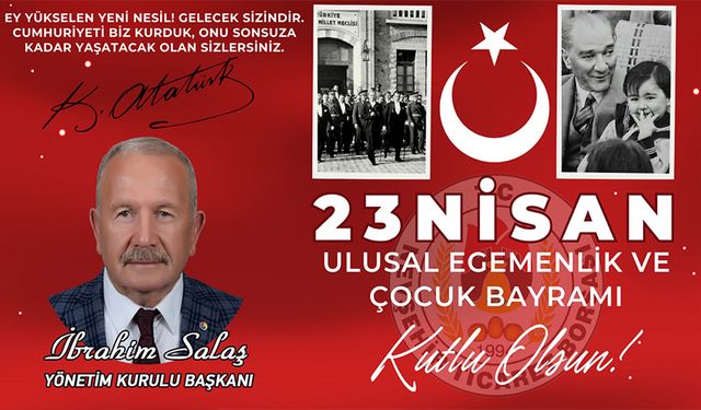 NTB Başkanı Salaş’dan 23 Nisan mesajı