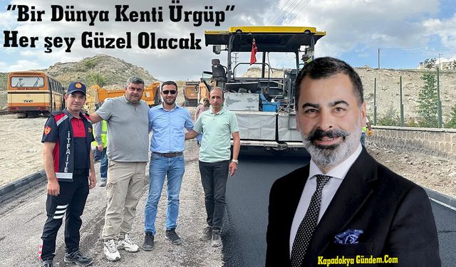 Başkan Bul” Ürgüp Her Şey Güzel Olacak