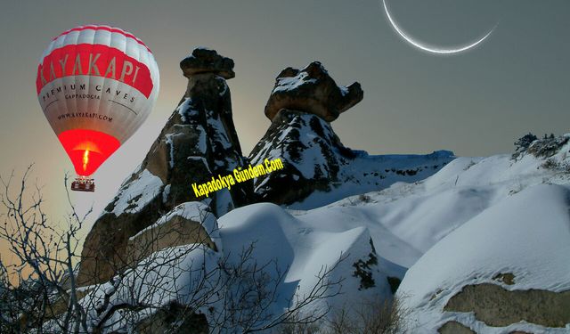 Kapadokya’ya! Kar geliyor