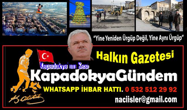 “Yine Yeniden Ürgüp Değil, Yine Aynı Ürgüp”