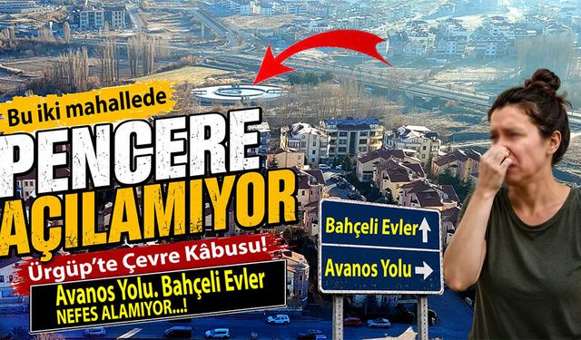 Çevre Kâbusu Ürgüp'te: