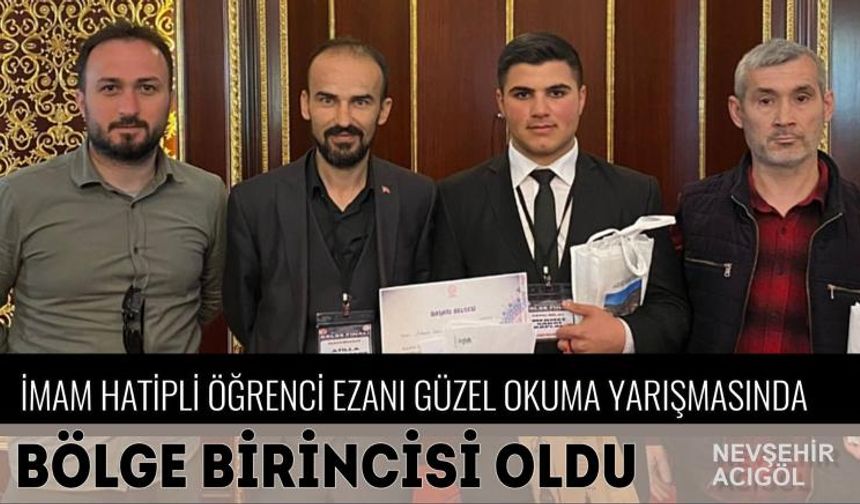 Acıgöl imam hatipli öğrenci bölge birincisi oldu 