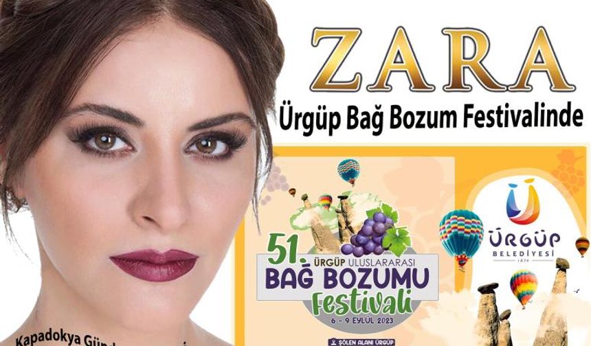 Zara Ürgüp’e Bağ Bozumu Festivaline geliyor