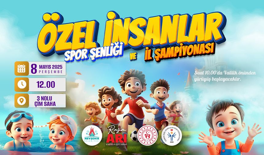 Özel İnsanlar Spor Şenliği ve İl Şampiyonası Yapılacak