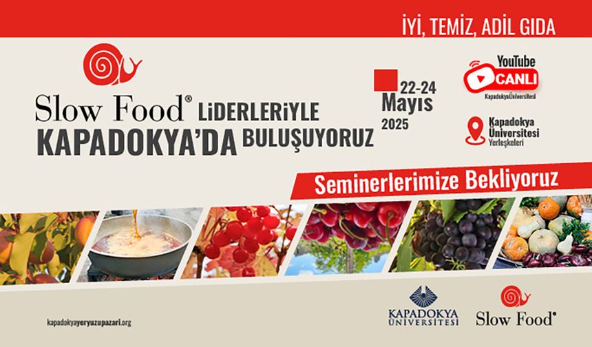 Türk Mutfağı Haftasında Slow Food Liderleriyle Kapadokya'da Buluşuyoruz