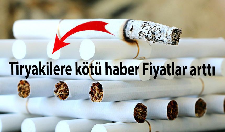 Tiryakilere Kötü Haber: Sigaraya 5 TL Zam Geldi! İşte Yeni Fiyatlar