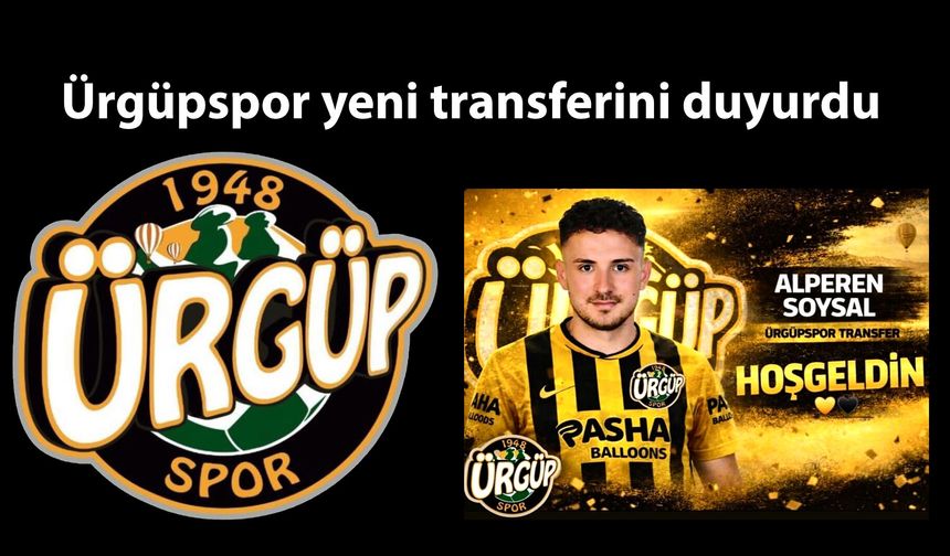 Ürgüpspor’dan bir hamle daha: Alperen Soysal kadroda