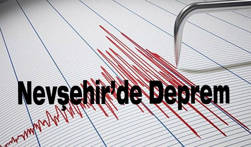 Kayseri’de 4,1 Büyüklüğünde Deprem! Nevşehir’de de Hissedildi.