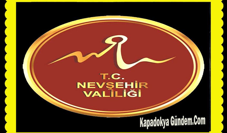 Nevşehir’de Furkan Vakfı ile bağlantılı eylem ve etkinliklere 15 günlük yasak.